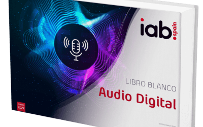 IAB SPAIN PRESENTA EL PRIMER LIBRO BLANCO DE AUDIO DIGITAL
