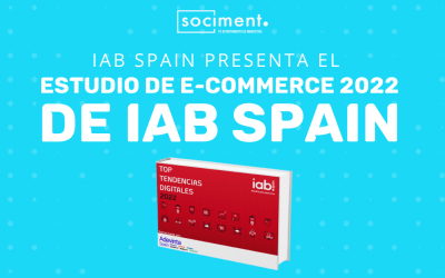 IAB SPAIN PRESENTA EL ESTUDIO DE E-COMMERCE 2022