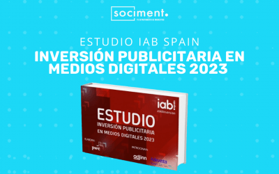 ESTUDIO DE INVERSIÓN PUBLICITARIA EN MEDIOS DIGITALES 2023
