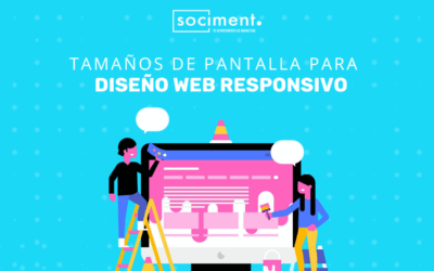 Tamaños de pantalla para diseño web responsivo: ¿por qué importan?