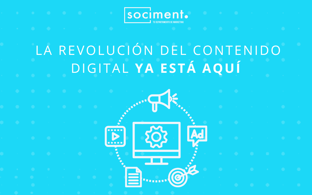 La revolución del contenido digital: los cambios que transformarán todo