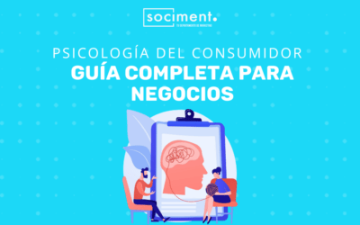Psicología del consumidor: guía completa para negocios