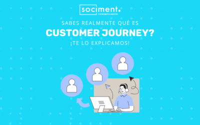 ¿Qué es el customer journey? Definición y fases clave