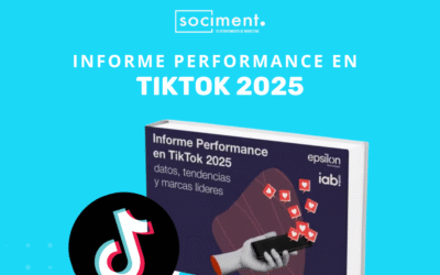 Informe Performance en TikTok 2025: datos, tendencias y marcas líderes
