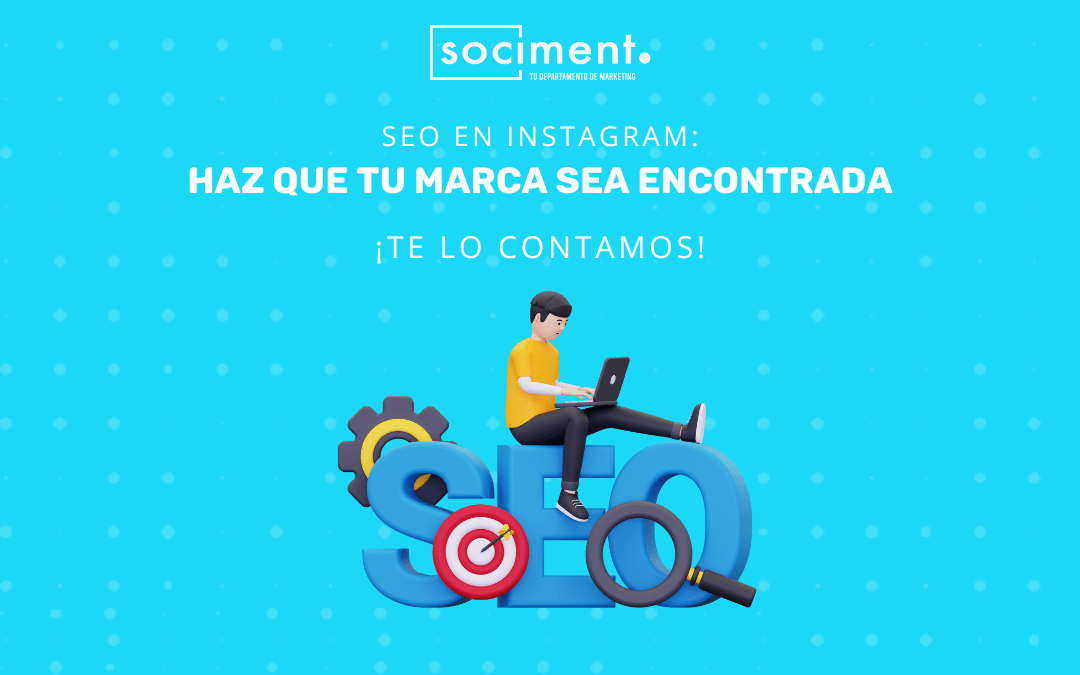 SEO en Instagram 2025: guía completa y actualizada