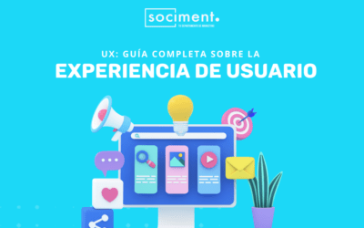UX: guía completa sobre la experiencia de usuario