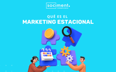Qué es el marketing estacional, cómo aplicarlo y ejemplos