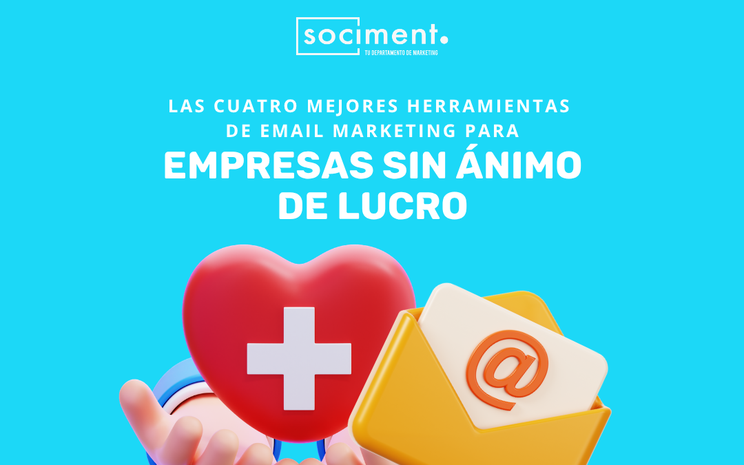 Las cuatro mejores herramientas de email marketing para empresas sin ánimo de lucro en 2026
