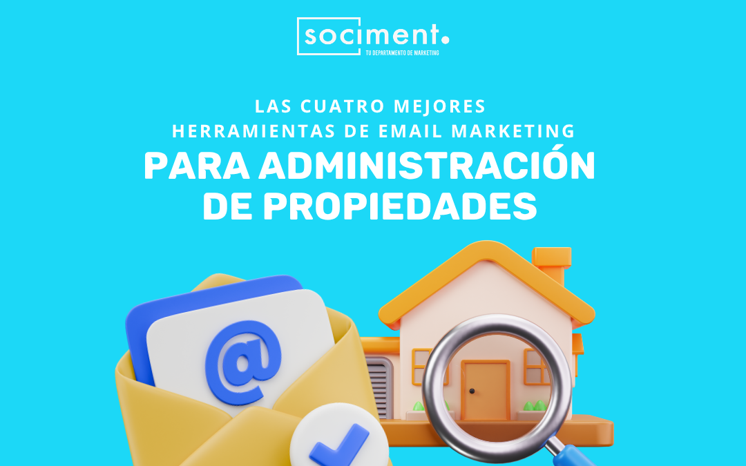Las 5 mejores herramientas de email marketing para administración de propiedades en 2026