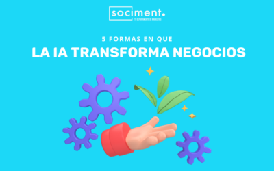 IA para emprendedores: 5 formas en que la IA transforma negocios