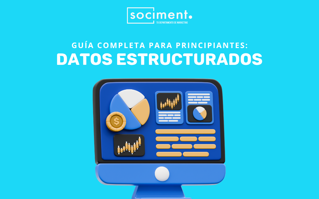 Datos estructurados: guía completa para principiantes