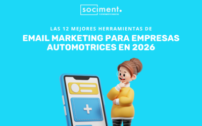 Las 12 mejores herramientas de email marketing para empresas automotrices en 2026