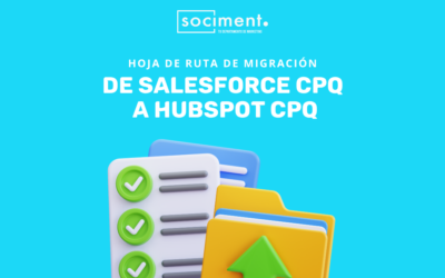 Migrar de Salesforce CPQ a HubSpot CPQ: hoja de ruta de migración