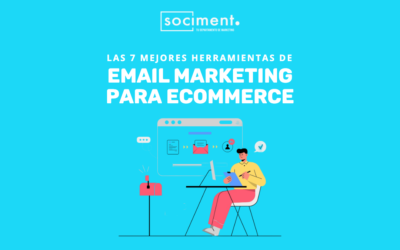 Las 7 mejores herramientas de email marketing para empresas de ecommerce en 2026